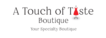 A Touch of Taste Boutique